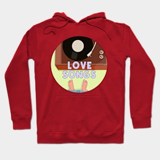 Love Songs Hoodie